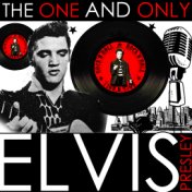 The One and Only Elvis Presley (Remastered)