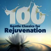 100 Gentle Classics for Rejuvenation