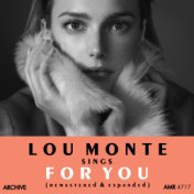 Lou Monte Sings for You (Remastered and Expanded)