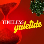 Timeless Yuletide