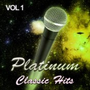 Platinum Classic Hits, Vol. 1