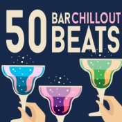 50 Bar Chillout Beats