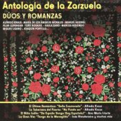 Antologia de la Zarzuela - Duos y Romanzas