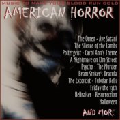 American Horror Themes: Music to Make Your Blood Race