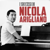 I Successi di Nicola Arigliano