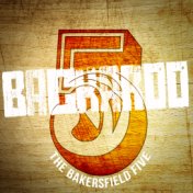 Backaroo with the Bakersfield Five