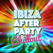 Ibiza After Party Chillout