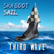 Ska Boot Sail - Third Wave