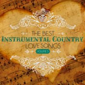 The Best Instrumental Country Love Songs, Vol. 5