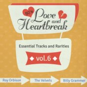 Love and Heartbreak from the 50's, Hits, Essential Tracks and Rarities, Vol. 6