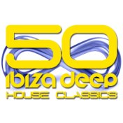 50 Ibiza Deep House Classics
