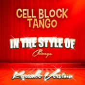 Cell Block Tango (In the Style of Chicago) [Karaoke Version] - Single