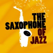 The Saxophone of Jazz
