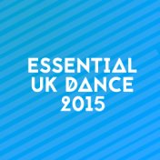 Essential Uk Dance 2015