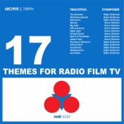 Themes for Radio, Film, Tv Volume 17