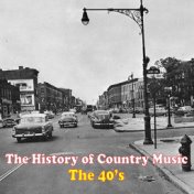 The History of Country Music: The 40's