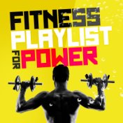 Fitness Playlist for Power