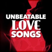 Unbeatable Love Songs
