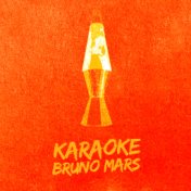 Karaoke - Bruno Mars