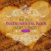 The Best Instrumental Rock Love Songs, Vol. 6