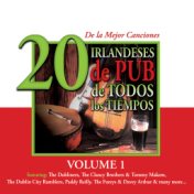 20 de la Mejor Canciones Irlandeses de Pub de Todos los Tiempos, Vol. 1