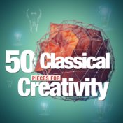 50 Classical Pieces for Creativity