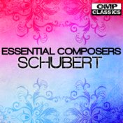 Essential Composers: Schubert
