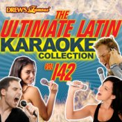 The Ultimate Latin Karaoke Collection, Vol. 142