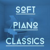 Soft Piano Classics