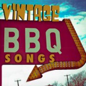 Vintage BBQ Songs