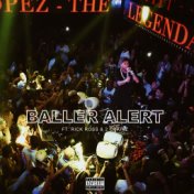 Baller Alert (feat. Rick Ross & 2 Chainz)