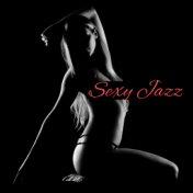 Sexy Jazz – Sensual Songs, Tantric Sex, Deep Massage, Erotic Dance, Soothing Saxophone, Romantic Evening