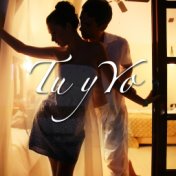 Tu y Yo: Musica Instrumental Romántica para el Día de San Valentín para Vivir Momento Mágicos