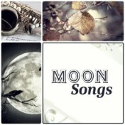 Moon Songs – Full Moon, Music for Restaurant, Relaxing Jazz Music Bar and Lounge Mood Music Cafe