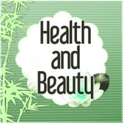 Health and Beauty - Natural Spa Music and Tranquility Spa, Sounds of Nature, New Age, Mindfulness Meditation, Sleep Music and Sp...