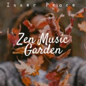 Zen Music Garden: Inner Peace, Sleep Music, Meditation & Yoga Music, Relaxing Sounds of Nature to Reduce Stress