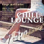 Extraordinary Chill Lounge, Vol. 9 (Best of Downbeat Chillout Lounge Café Pearls)