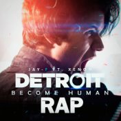 Detroit Become Human Rap