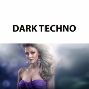 Dark Techno