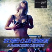 Techno Club Edition, Vol. 5