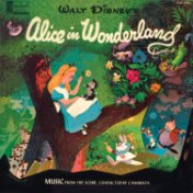 Alice in Wonderland: Music from the Score, Conducted by Camarata