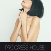 Progress House, Vol. 16