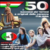 I 50 successi più famosi e originali della musica Italiana Vol.1