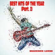 Best Hits Of The Year (Part. 2)