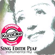 Sing Edith Piaf (Karaoke Version)