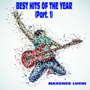 Best Hits Of The Year (Part. 1)