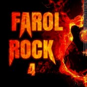 Farol Rock 4