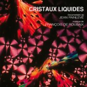 Cristaux liquides (Original Motion Picture Soundtrack)