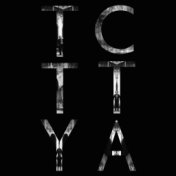 T.C.T.T.Y.A.