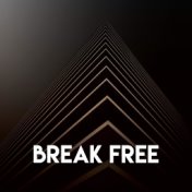 Break Free